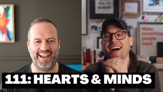 111: Hearts & Minds 