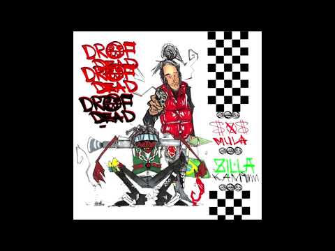 ZillaKami x SosMula - Drop Dead (Prod. By THRAXX)