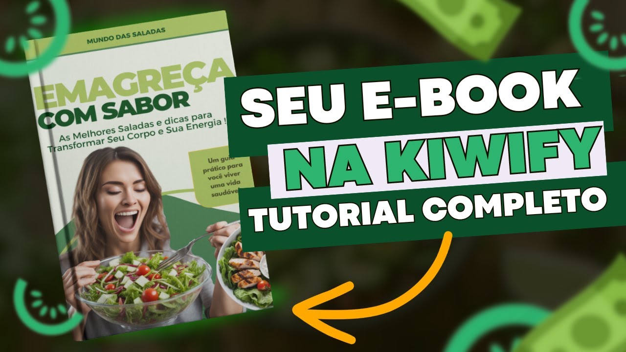 CADASTRE seu E-BOOK NA KIWIFY para Vender corretamente.