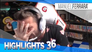 HIGHLIGHTS #36 - ManuelFerraraTV
