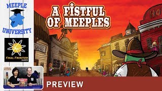 Meeple University - A Fistful of Meeples video thumbnail