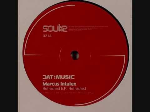 Marcus Intalex - Refreshed