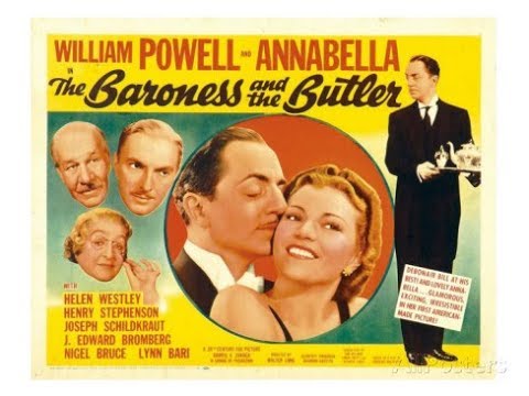 The Baroness and the Butler (1938) William Powell  and Annabella