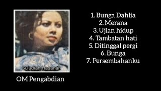Download lagu Bunga Dahlia - Su'udiah Hasanah - OM Pengabdian - Kompilasi. mp3