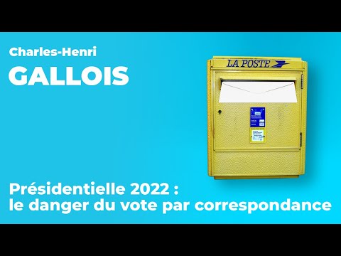 🚨 2022 presidential election: the danger of postal voting!