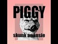 Lirik Lagu Skunk Anansie - Piggy