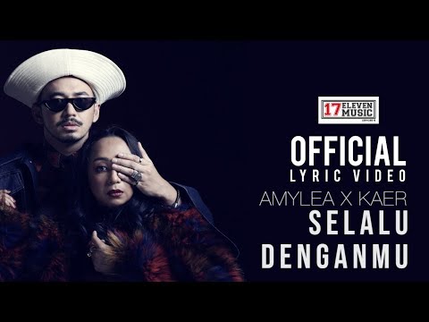 🔴 OST Adellea Sofea | AMYLEA X KAER - Selalu Denganmu  (OFFICIAL LYRIC VIDEO)