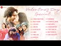 Valentine S Day Special 2023 Full Album Thoda Thoda Pyaar Hone Laga Suna Hai Atak Gaya More