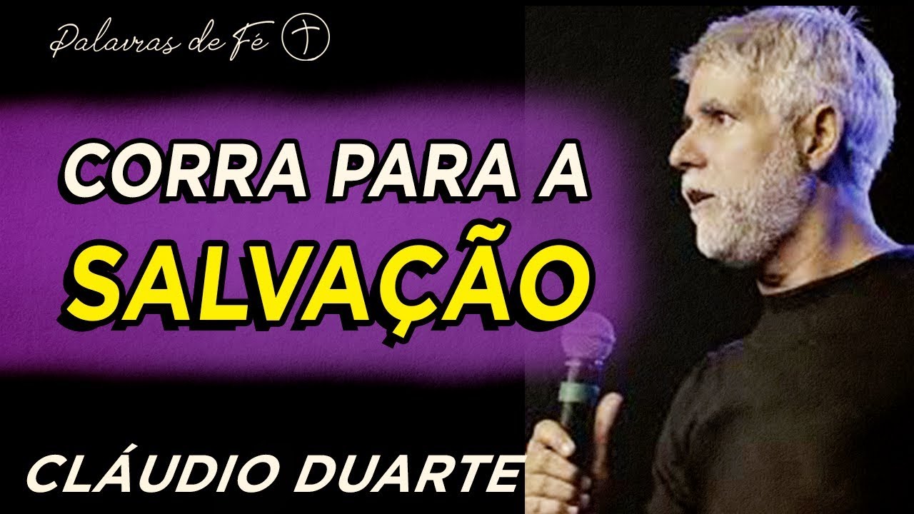 Pastor Cláudio Duarte 2019 - Corra para a Salvação | Palavras de Fé