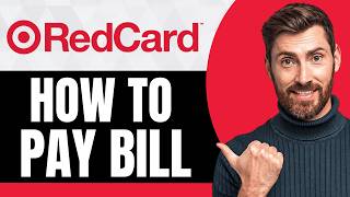 How to Pay Your Target REDCARD Bill Online or In Store [NEW 2026 Guide]