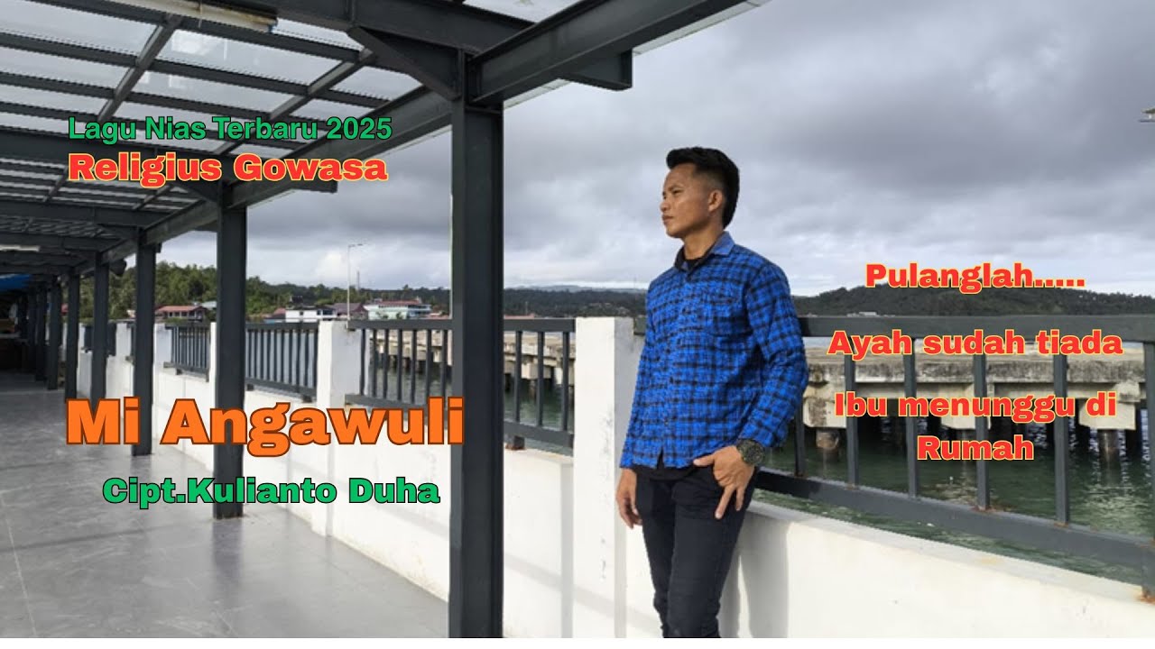 Lirik Lagu NIAS MI ANGAWULI