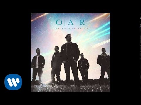 O.A.R. - Two Hands Up - The Rockville LP [Official Audio] [Official Audio]