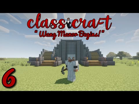 Wang Manor on Classicraft: Epic Modded Survival Adventure!