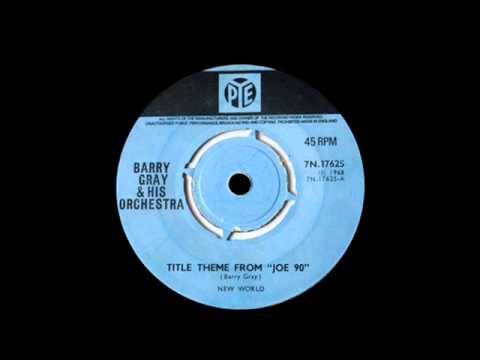 Barry Gray & His Orchestra - Title Theme From "Joe 90"
