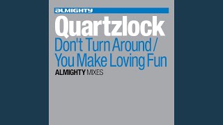 You Make Loving Fun (Almighty Take A Little Trip Radio Edit)