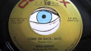 Nina Simone -  Come on back, Jack