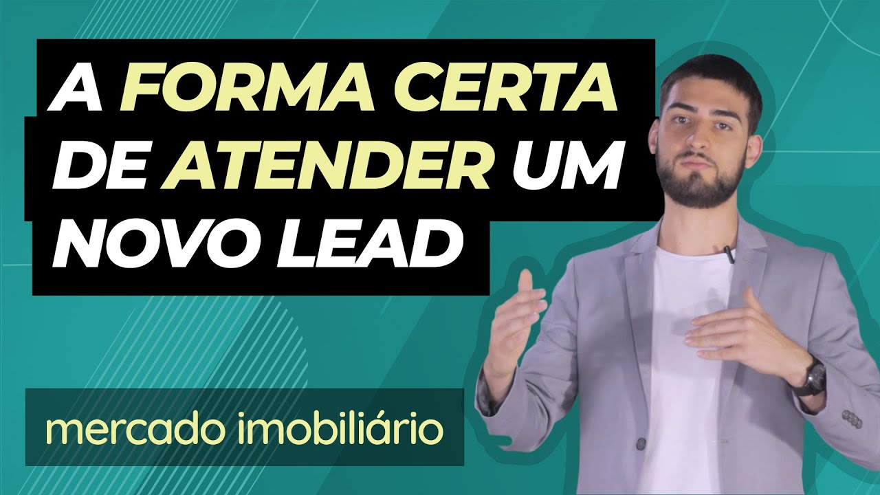 A forma certa de atender um novo lead