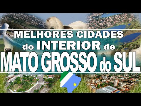 TOP 10 cidades do interior de MATO GROSSO do SUL para morar
