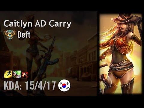 Caitlyn AD Carry vs Sivir - Deft - KR Challenger Patch 6.11