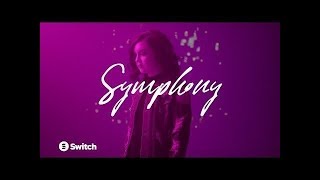 Switch - Symphony (feat. Dillon Chase)(Official Music Video)
