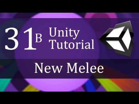31B Unity Tutorial New Melee Create a Survival Game