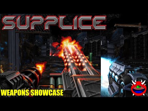 Supplice - All Weapons Showcase