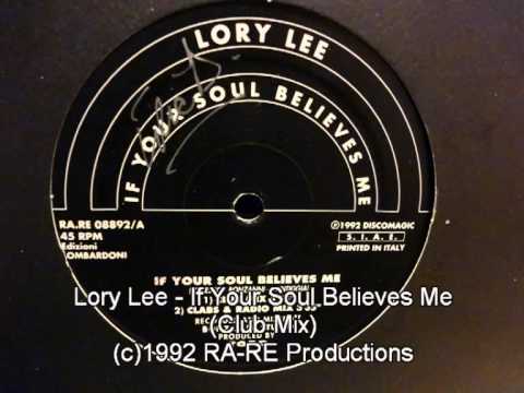 Lory Lee - If Your Soul Believes Me (Club Mix)