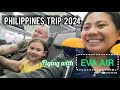 Our Philippines Trip 2024 | Flying with EVA AIR