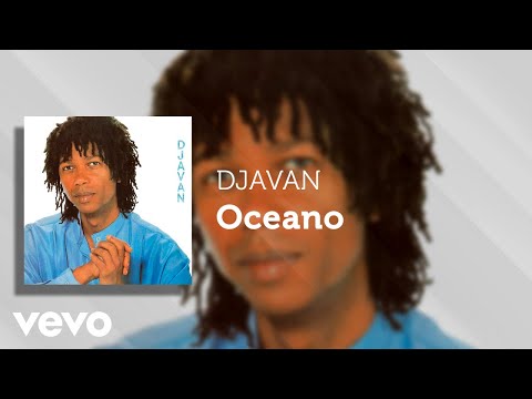 Djavan - Oceano (Áudio Oficial)
