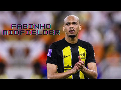 Fabinho | Al-Ittihad - Goals, Passes and Defensive Skills
