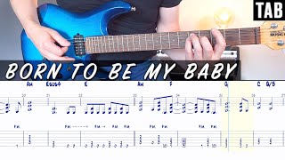 Download lagu Bon Jovi - Born To Be My Baby | Guitar cover | WITH TABS | mp3