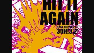 3OH!3 - Hit It Again