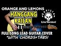 Hanggang Kailan - Orange And Lemons | Rakista Radio Live Version - Cover/Tutorial with Tabs & Chords