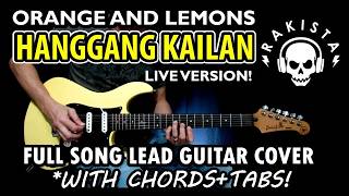 Hanggang Kailan - Orange And Lemons | Rakista Radio Live Version - Cover/Tutorial with Tabs &amp; Chords