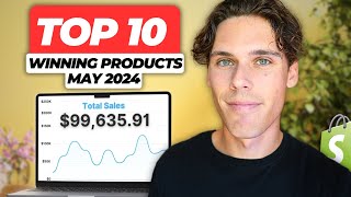 Top 10 Winning Dropshipping Products To Sell In May 2024 [$100K Potential]