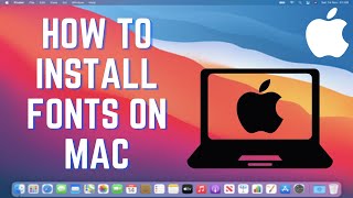 How to Install Fonts on Mac