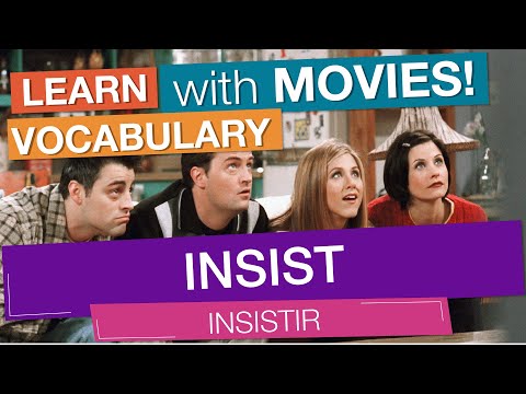 English vocabulary: 'INSIST'
