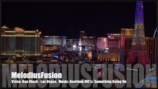 Bomfunk MC&#39;s/ Something Going On - 4K Video - Ken Block - Las Vegas
