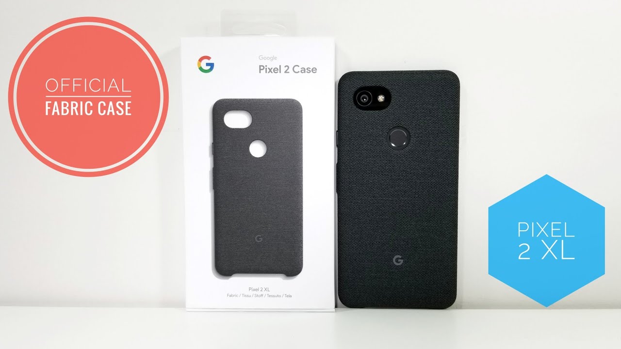 OFFICIAL Google  Pixel 2 XL Fabric Case | Unboxing and Quick Look!