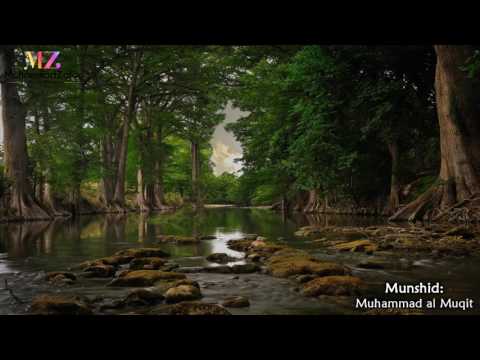 Qabas (Arabic Nasheed) | محمد المقيط - قبس | Muhammad al Muqit