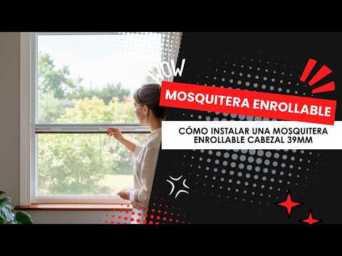 Cómo Instalar una Mosquitera Enrollable cabezal de 39 mm