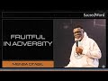 Fruitful IN Affliction The Mystery Of Ephraim Over Manasseh Dr Mensa Otabil