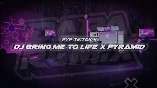 Download lagu Fyp tiktok ? dj bring me to life x pyramid [DAPP FX] mp3