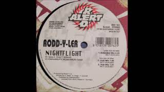 Rodd-Y-Ler - Nightflight (Club Mix) -1999-