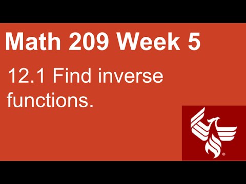 34 Math 209 Week 5 Section 12.1 Find inverse functions