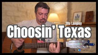 How to Play "Choosin' Texas" by Ella Langley | Acoustic Guitar