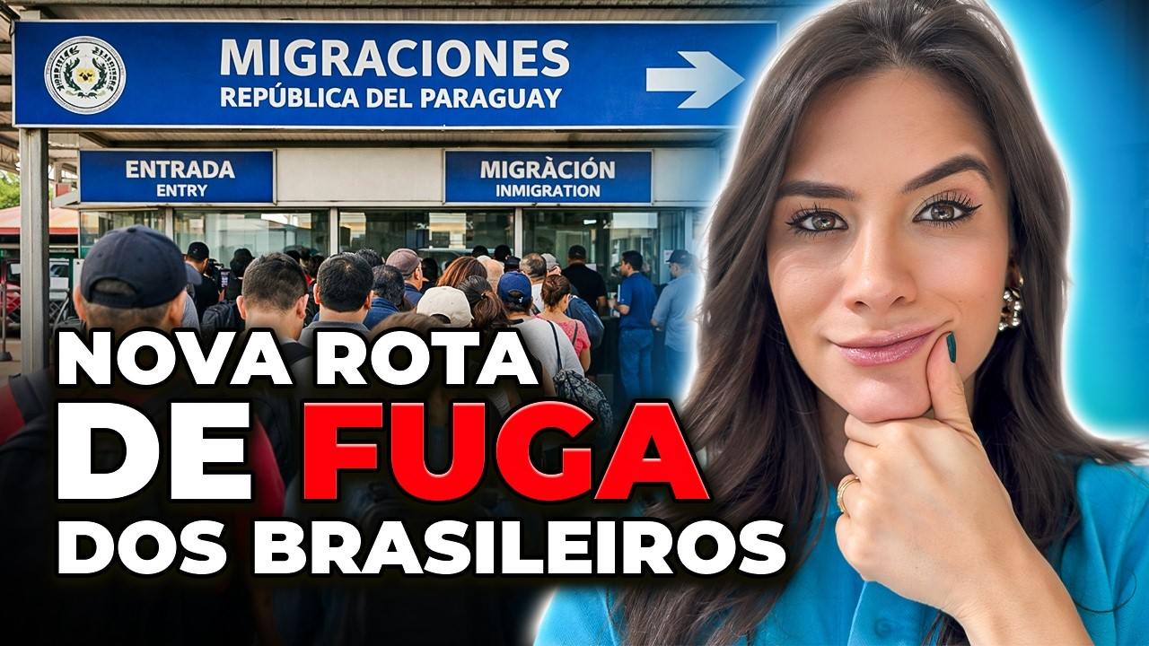 POR QUE TANTOS BRASILEIROS ESTÃO INDO PARA O PARAGUAI?
