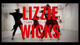 Lizzie Wicks - The Come Thru - Jin ft. Twista