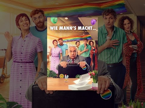 Wie MANN'S macht ...: How to Become a Modern Man