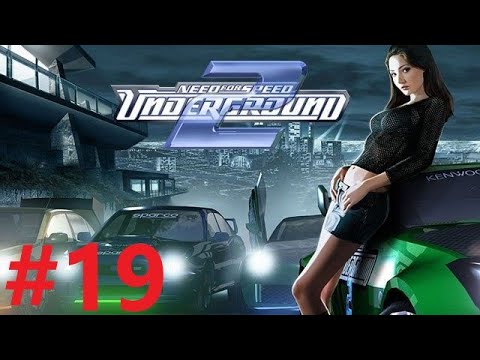 NEED FOR SPEED UNDERGROUND 2 4K Gameplay Walkthrough Part 19 No Commentary
